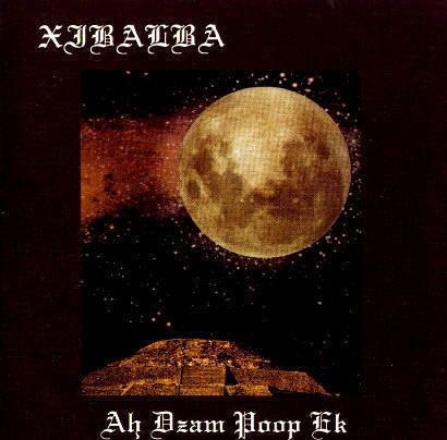 Xibalba   Ah Dzam Poop Ek DOUBLE LP    VON, BLASPHEMY  