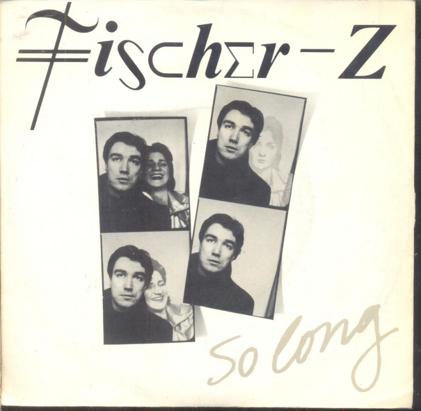 Fisher Z   So Long Dutch 1980 PS 7  