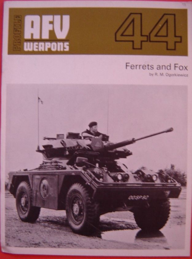 Profile Publications AFV #44 Ferrets and Fox  