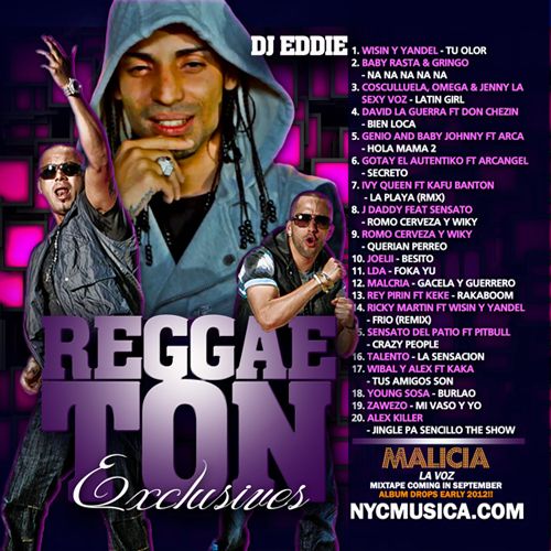 DJ Eddie Reggaeton Exclusives Full Songs NEW 2011 Wisin Yandel Ricky 