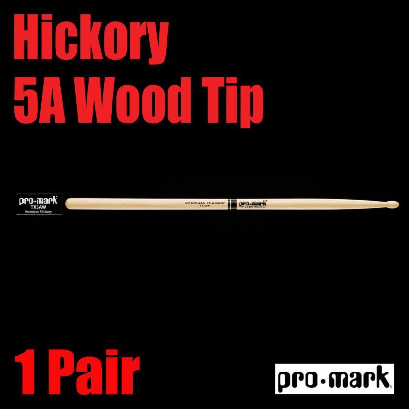 Pro Mark   Hickory Drumsticks 5A Wood Tip   MSRP $14.95 AUTHORIZED 